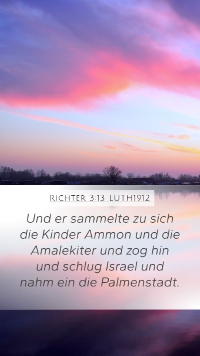 Richter 3:13 LUTH1912 Bible Verse Image
