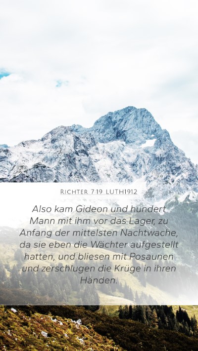 Richter 7:19 LUTH1912 Mobile Phone Wallpaper - Also kam Gideon und hundert Mann mit ihm vor das - Mobile Bible Verse Wallpaper