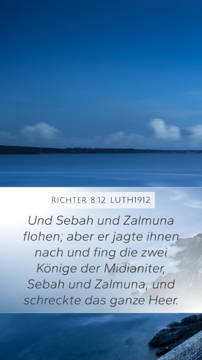 Richter 8:12 LUTH1912 Bible Verse Image