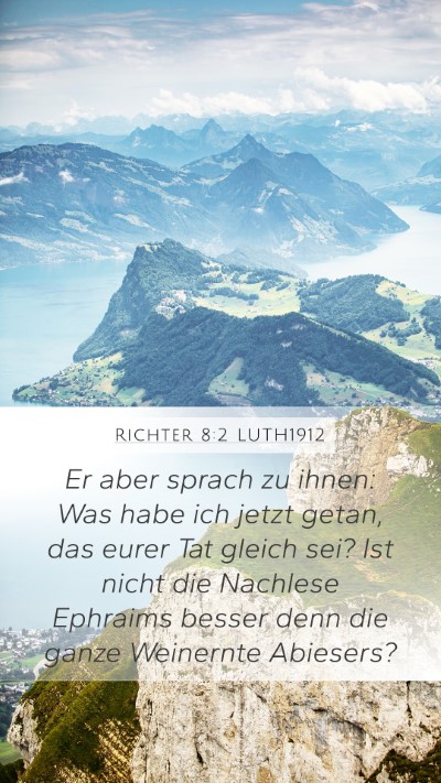 Richter 8:2 LUTH1912 Bible Verse Image