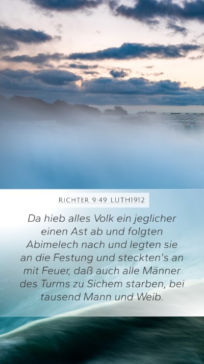 Richter 9:49 LUTH1912 Mobile Phone Wallpaper - Da hieb alles Volk ein jeglicher einen Ast ab und - Mobile Bible Verse Wallpaper