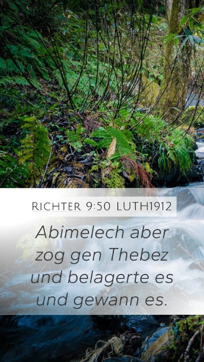 Richter 9:50 LUTH1912 Mobile Phone Wallpaper - Abimelech aber zog gen Thebez und belagerte es - Mobile Bible Verse Wallpaper