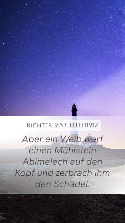 Richter 9:53 LUTH1912 Bible Verse Image