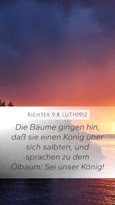 Richter 9:8 LUTH1912 Bible Verse Image