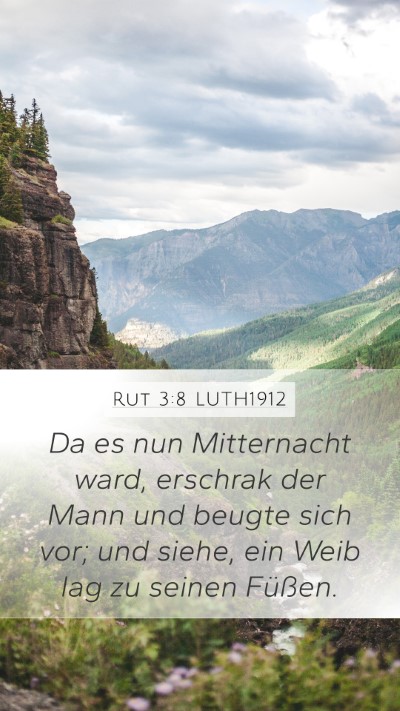 Rut 3:8 LUTH1912 Mobile Phone Wallpaper - Da es nun Mitternacht ward, erschrak der Mann und - Mobile Bible Verse Wallpaper