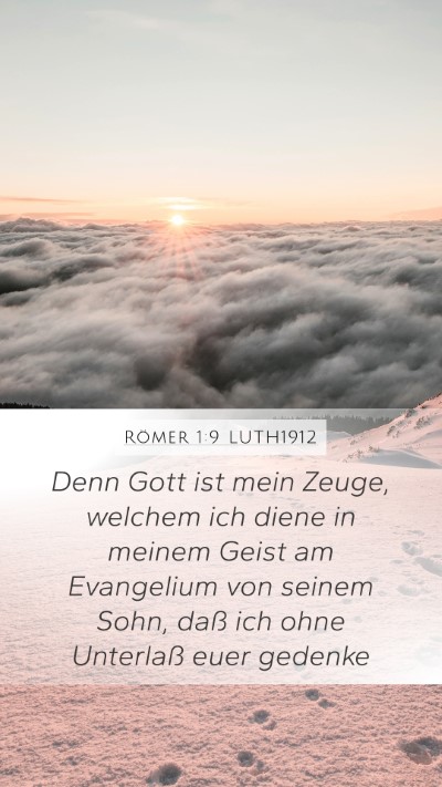 Römer 1:9 LUTH1912 Bible Verse Image