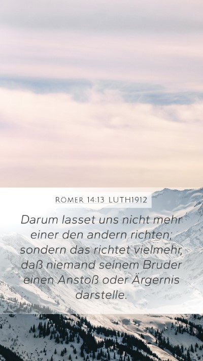 Römer 14:13 LUTH1912 Bible Verse Image