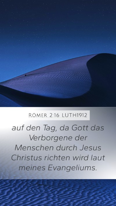 Römer 2:16 LUTH1912 Bible Verse Image