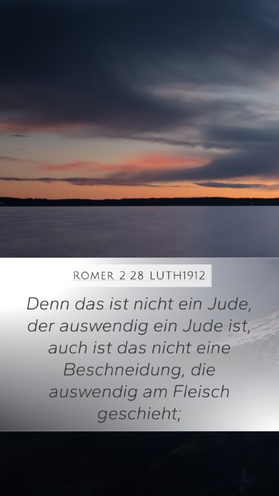 Römer 2:28 LUTH1912 Bible Verse Image