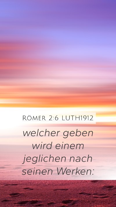 Römer 2:6 LUTH1912 Bible Verse Image