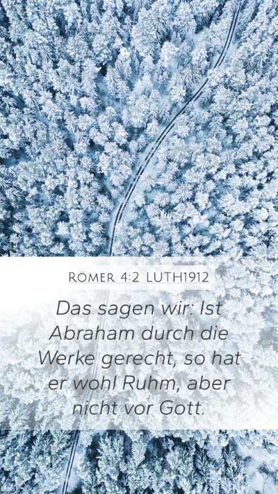 Römer 4:2 LUTH1912 Bible Verse Image