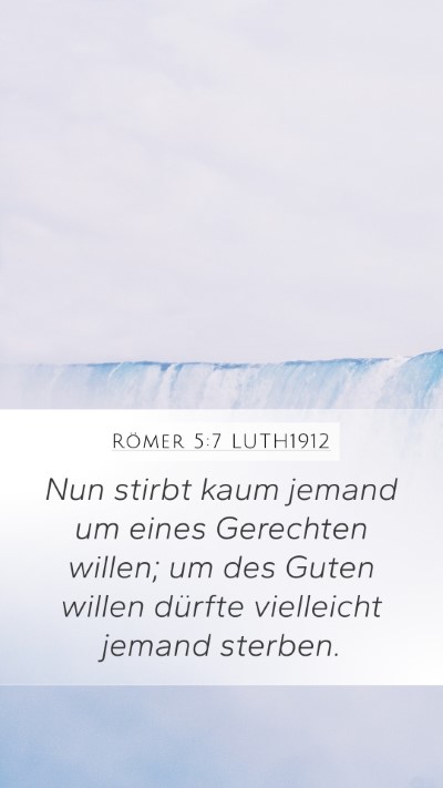Römer 5:7 LUTH1912 Bible Verse Image