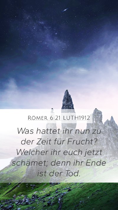 Römer 6:21 LUTH1912 Bible Verse Image