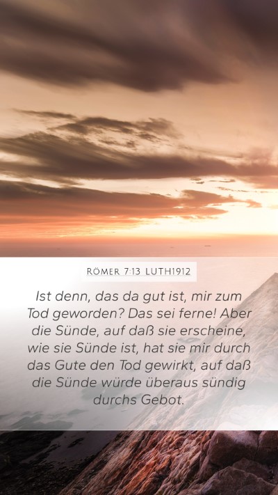 Römer 7:13 LUTH1912 Bible Verse Image