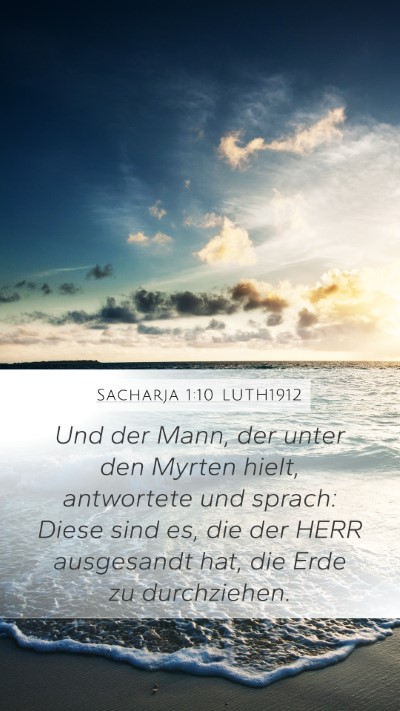 Sacharja 1:10 LUTH1912 Bible Verse Image