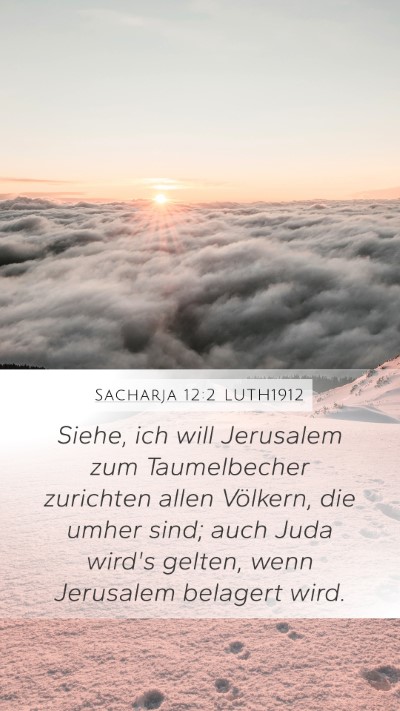 Sacharja 12:2 LUTH1912 Bible Verse Image