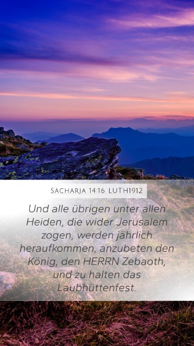 Sacharja 14:16 LUTH1912 Bible Verse Image