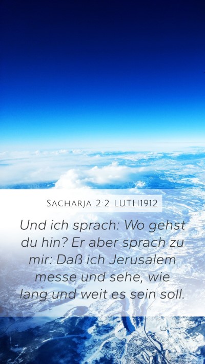Sacharja 2:2 LUTH1912 Bible Verse Image