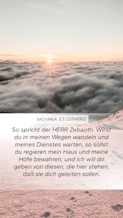 Sacharja 3:7 LUTH1912 Bible Verse Image