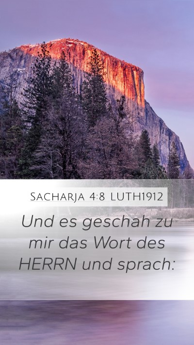 Sacharja 4:8 LUTH1912 Mobile Phone Wallpaper - Und es geschah zu mir das Wort des HERRN und - Mobile Bible Verse Wallpaper