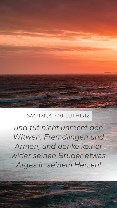 Sacharja 7:10 LUTH1912 Bible Verse Image