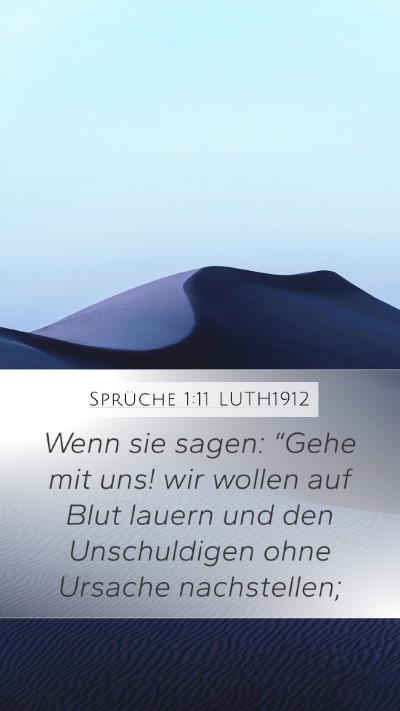 Sprüche 1:11 LUTH1912 Bible Verse Image