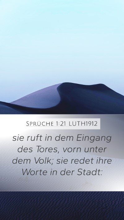 Sprüche 1:21 LUTH1912 Bible Verse Image