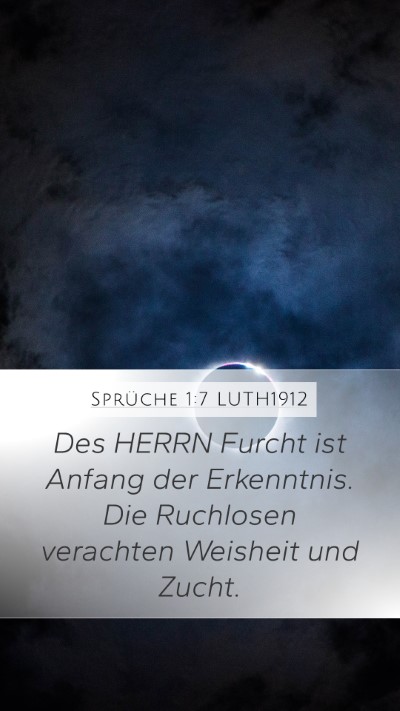Sprüche 1:7 LUTH1912 Bible Verse Image