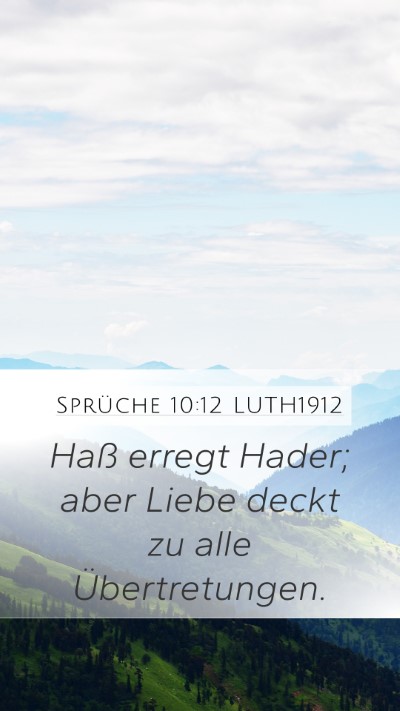 Sprüche 10:12 LUTH1912 Bible Verse Image