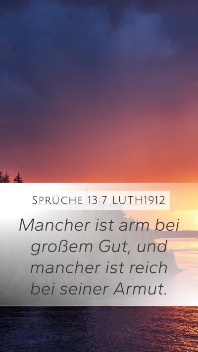 Sprüche 13:7 LUTH1912 Bible Verse Image