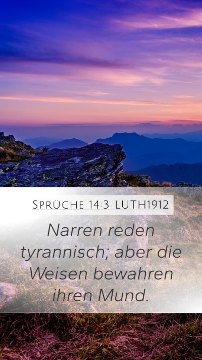 Sprüche 14:3 LUTH1912 Bible Verse Image