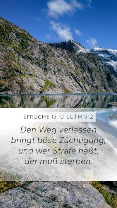 Sprüche 15:10 LUTH1912 Bible Verse Image