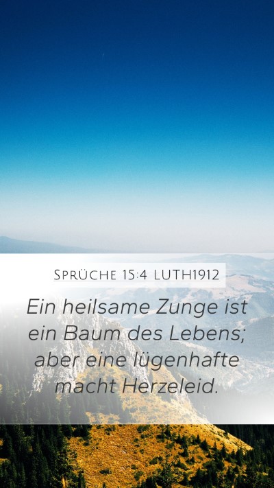 Sprüche 15:4 LUTH1912 Bible Verse Image