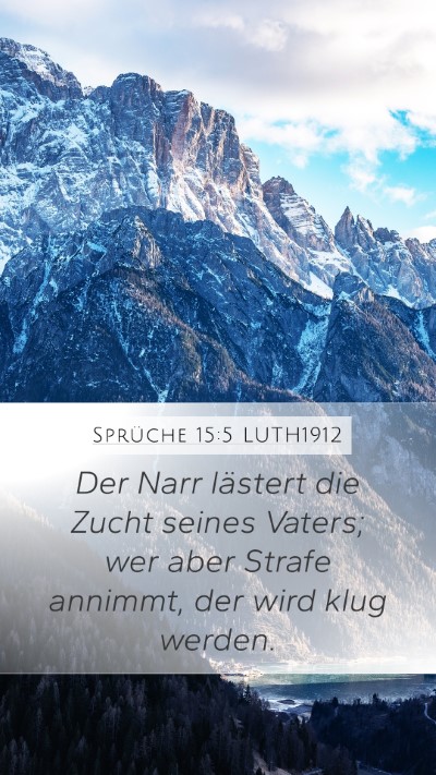 Sprüche 15:5 LUTH1912 Bible Verse Image