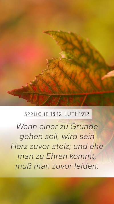 Sprüche 18:12 LUTH1912 Bible Verse Image