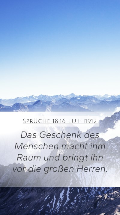 Sprüche 18:16 LUTH1912 Bible Verse Image