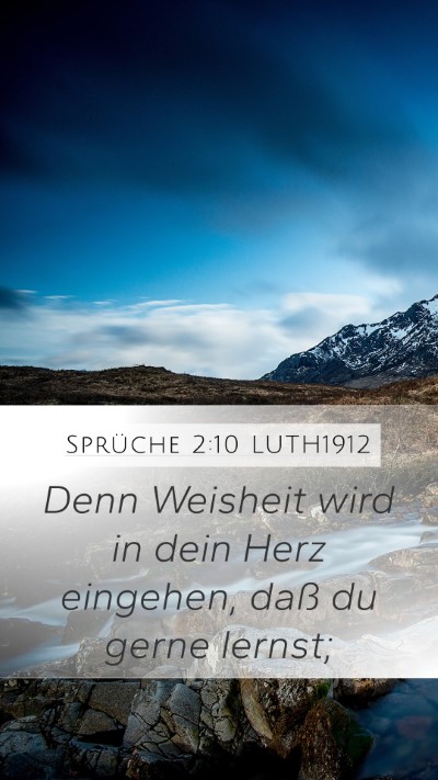 Sprüche 2:10 LUTH1912 Bible Verse Image