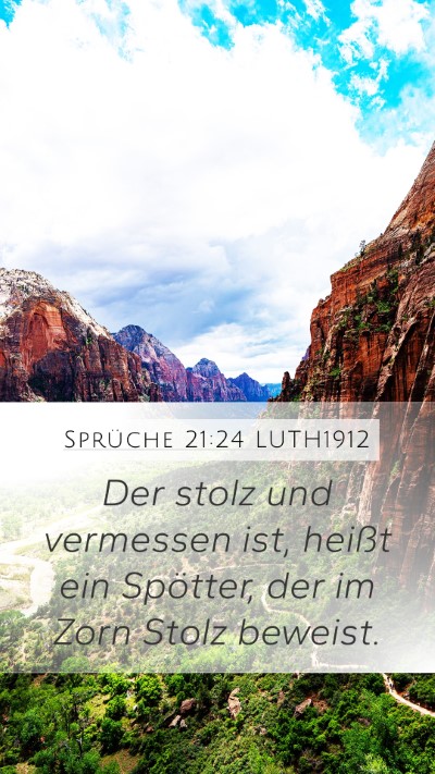 Sprüche 21:24 LUTH1912 Bible Verse Image