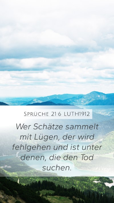 Sprüche 21:6 LUTH1912 Bible Verse Image