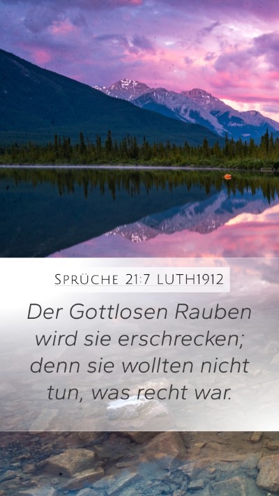 Sprüche 21:7 LUTH1912 Bible Verse Image