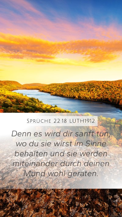 Sprüche 22:18 LUTH1912 Bible Verse Image