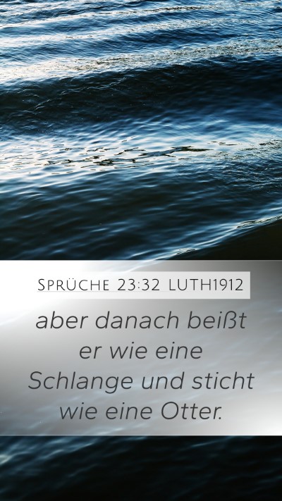Sprüche 23:32 LUTH1912 Bible Verse Image