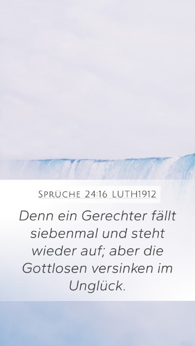 Sprüche 24:16 LUTH1912 Bible Verse Image