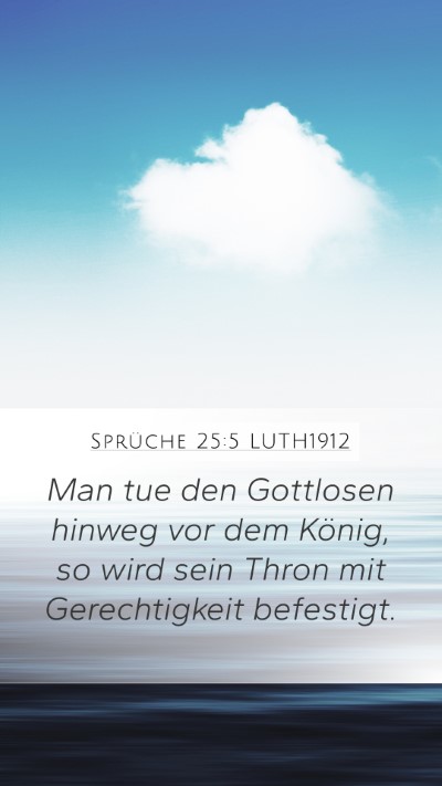 Sprüche 25:5 LUTH1912 Bible Verse Image