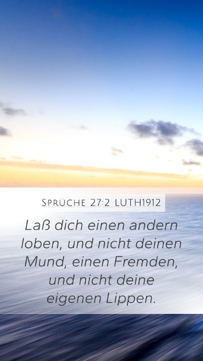 Sprüche 27:2 LUTH1912 Bible Verse Image