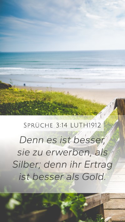 Sprüche 3:14 LUTH1912 Bible Verse Image