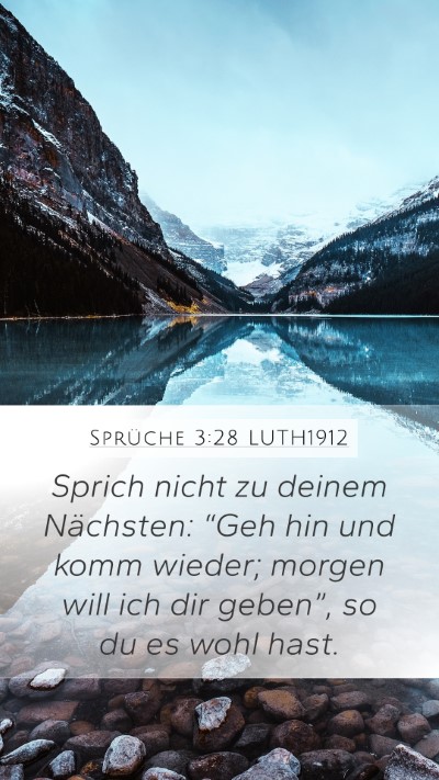 Sprüche 3:28 LUTH1912 Bible Verse Image