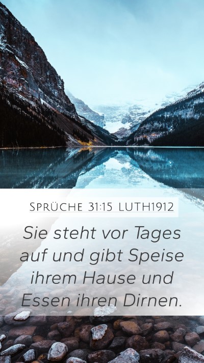 Sprüche 31:15 LUTH1912 Bible Verse Image