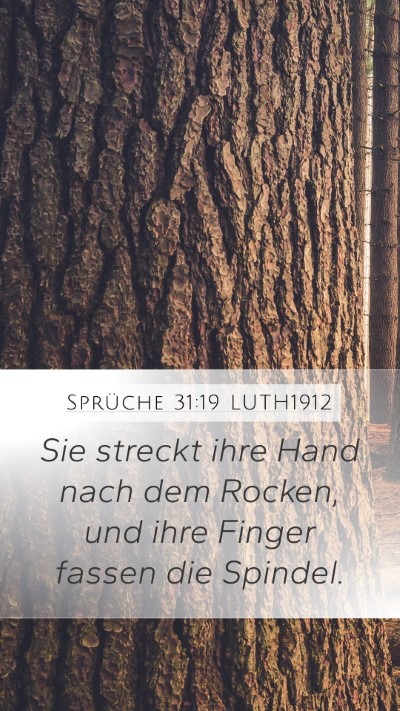 Sprüche 31:19 LUTH1912 Bible Verse Image