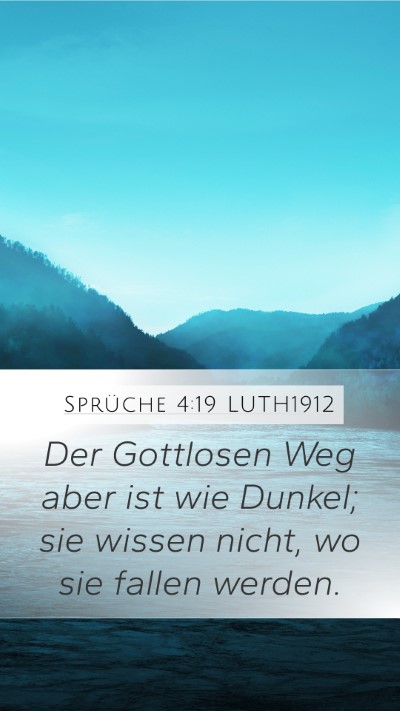 Sprüche 4:19 LUTH1912 Bible Verse Image
